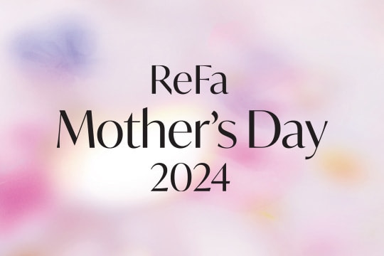 ReFa Mother's Day