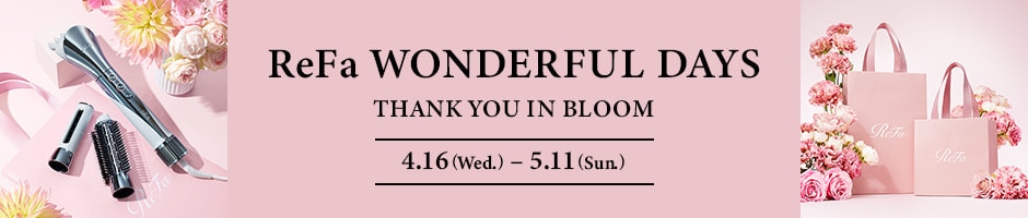 ReFa WONDERFUL DAYS 2025