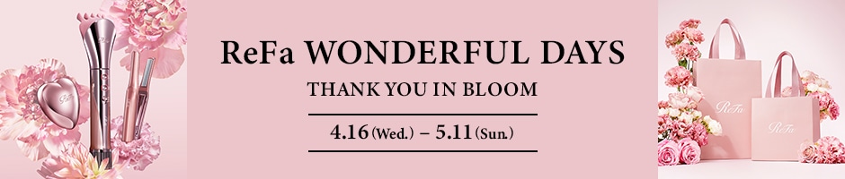 ReFa WONDERFUL DAYS2025