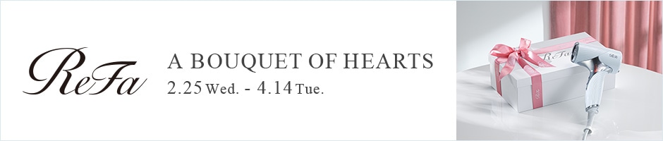 ReFa A BOUQUET OF HEARTS