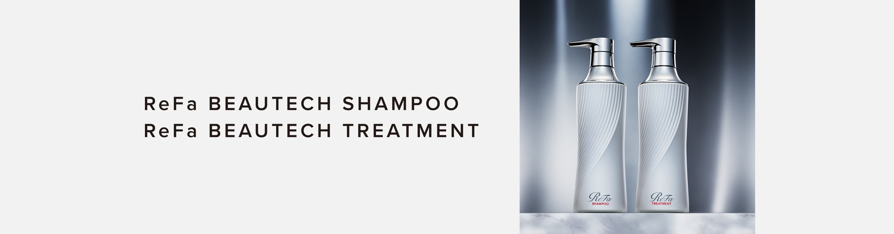 ReFa BEAUTECH SHAMPOO eFa BEAUTECH TREATMENT