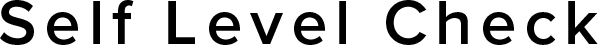 Self Level Check