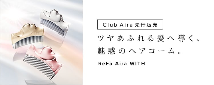 Club Aira 先行販売 リファアイラウィズ