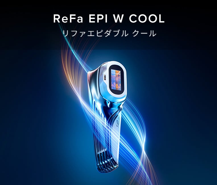 リファエピ シリーズ（ラインナップ） | 光美容器 | ReFa公式