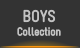 BOYS Collection