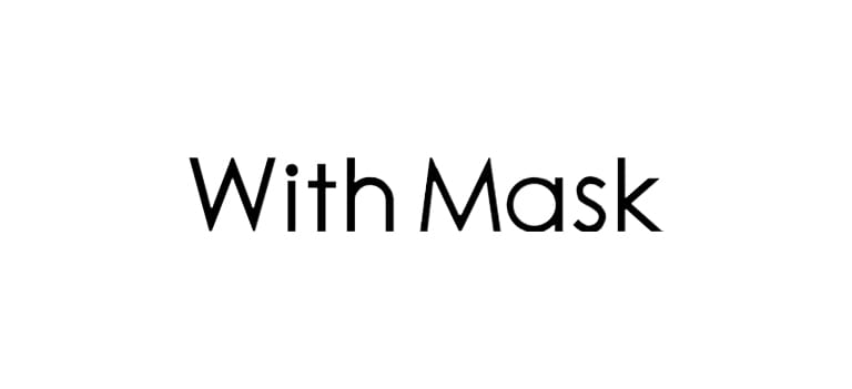 With Mask
