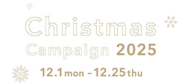 Chrismas Campaign 2025 12.1 mon - 12.25 thu