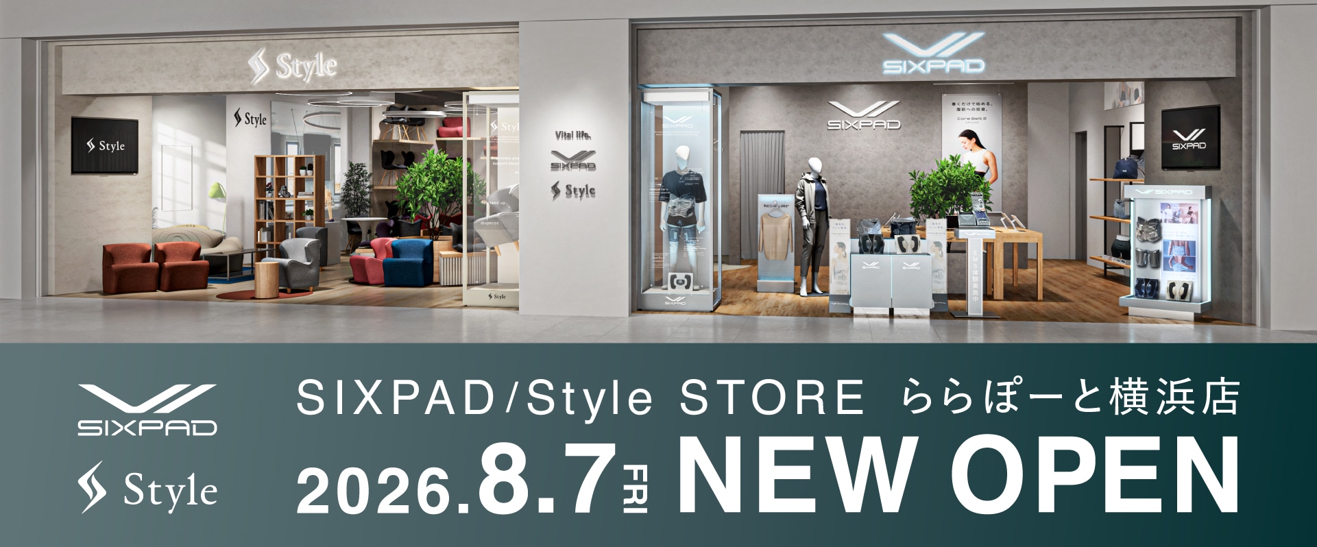 SIXPAD/style STORE ららぽーと横浜店 2026.8.7 NEW OPEN